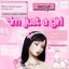 i'm just a girl