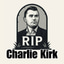 RIP CHARLIE KIRK